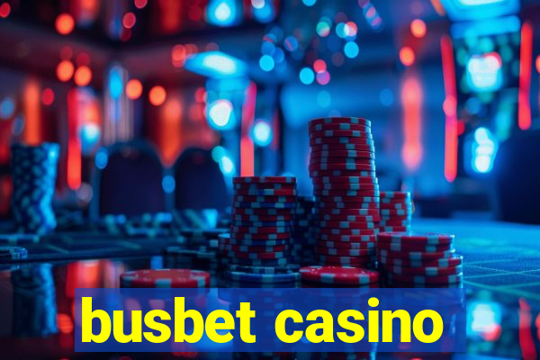 busbet casino